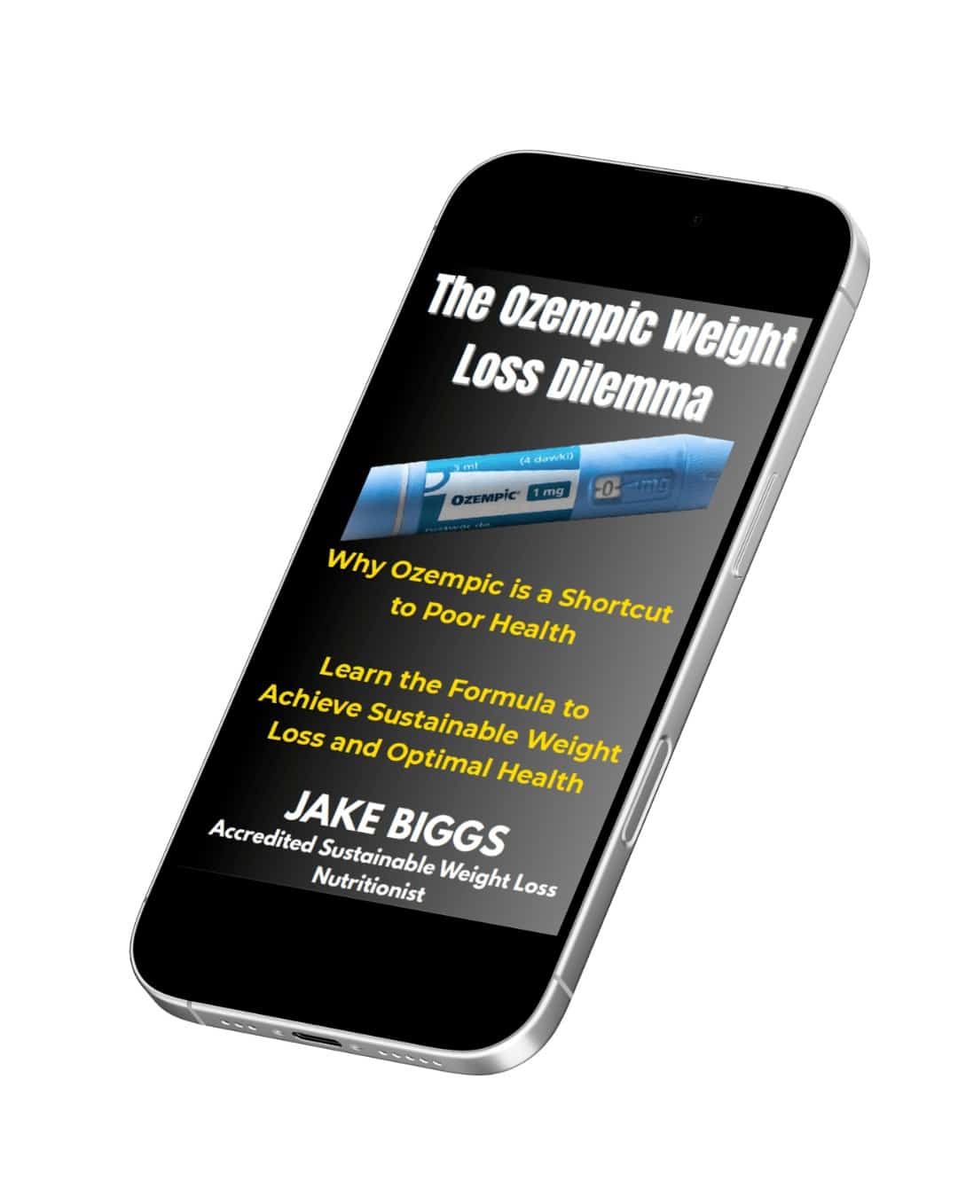 Ozempic eBook written by expert sustainable weight loss nutritionist, Jake Biggs.